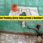 Which plumbing device helps prevent a backflow
